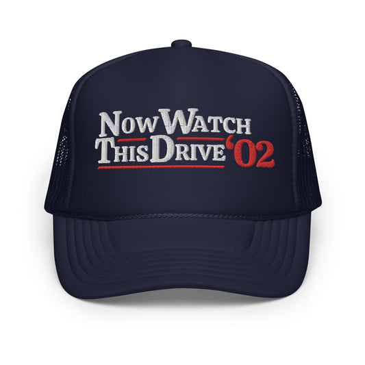 Now Watch This Drive - Navy Trucker Hat (Foam)